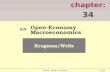 1 of 49 chapter: 34 >> Krugman/Wells ©2009  Worth Publishers Open-Economy Macroeconomics.