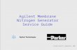 © Parker Hannifin Corporation, 2002 Agilent Membrane Nitrogen Generator Service Guide © Parker Hannifin Corporation, 2002