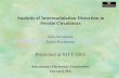 Analysis of Intermodulation Distortion in Ferrite Circulators Anuj Srivastava Karen Kocharyan Presented at MTT-2003 Renaissance Electronics Corporation.