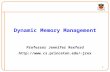 1 Dynamic Memory Management Professor Jennifer Rexford jrex.