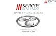 SERCOS III Technical Introduction SERCOS Seminar, Atlanta September 16, 2009.