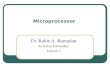 Microprocessor Dr. Rabie A. Ramadan Al-Azhar University Lecture 3.
