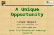 P G CPG C A Unique Opportunity Peter Roper PROPER GIS Consultancy Ltd. GIS Consultant for East Staffordshire Borough Council.