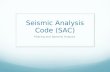 Seismic Analysis Code (SAC) Filtering and Spectral Analysis.