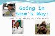 Going in Harm’s Way: Learning About Our Veterans.