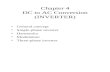 Chapter 4 DC to AC Conversion (INVERTER) General concept Single-phase inverter Harmonics Modulation Three-phase inverter.