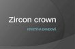 Zircon crown. Situational model  Tooth 23 is going to be restored by zircon crown.