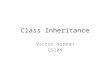 Class Inheritance Victor Norman CS104. Reading Quiz, Q1 In the first reading, the author uses the following classes to illustrate Subclassing: A.Shape,
