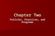 Chapter Two Policies, Practices, and Programs. 2 Key Special Education Court Cases Brown v. Board of Education of Topeka, Kansas (1954) Brown v. Board.