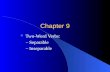Chapter 9 Two-Word Verbs: – Separable – Inseparable.