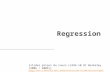 [slides prises du cours cs294-10 UC Berkeley (2006 / 2009)] jordan/courses/294-fall09/lectures/regression