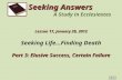 Seeking Life…Finding Death Part 3: Elusive Success, Certain Failure Seeking Answers A Study in Ecclesiastes Lesson 17, January 29, 2012.