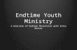 Endtime Youth Ministry A ministry of Endtime Ministries with Irvin Baxter.