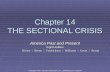 Chapter 14 THE SECTIONAL CRISIS America Past and Present Eighth Edition Divine  Breen  Fredrickson  Williams  Gross  Brand Copyright 2007, Pearson.
