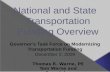 Governor’s Task Force on Modernizing Transportation Funding December 2, 2009 Thomas R. Warne, PE Tom Warne and Associates.