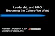 Leadership and HRO Becoming the Culture We Want.