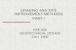 CEE 434 GEOTECHNICAL DESIGN FALL 2008 GRADING AND SITE IMPROVEMENT METHODS PART I.