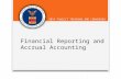 2014 TAACCCT TRAINING AND CONVENING Financial Reporting and Accrual Accounting.
