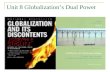 Unit 8 Globalization’s Dual Power. Teaching procedures: Ⅰ Warm-up questions Ⅱ Background Ⅲ Word study Ⅳ General understanding of the text Ⅴ Detailed study.