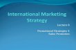 Lecture 8 Promotional Strategies 4 Sales Promotion.