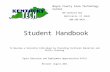 Student Handbook To Develop a Versatile Individual by Providing Technical Education and Skills Training Equal Education and Employment Opportunities M/F/D.