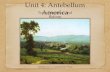 Unit 4: Antebellum America George Inness, Lackawanna Valley Transformation and Reform