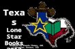 Texas Lone Star Books 2012 Compiled by Rhonda Thomas, SMS Librarian, Denton, ISD.