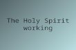The Holy Spirit working. Act 2:38 Then Peter said to them, Repent and be baptized, every one of you, in the name of Jesus Christ to remission of sins,