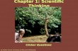 Chapter 1: Scientific Thinking Clicker Questions by Kristen Curran, University of Wisconsin-Whitewater.