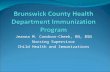 Jeanna M. Condron-Cheek, RN, BSN Nursing Supervisor Child Health and Immunizations.