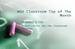 WGU Classroom Tip of The Month November’s Tip: Organization for the Classroom Teacher.