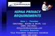HIPAA PRIVACY REQUIREMENTS Dana L. Thrasher Constangy, Brooks & Smith, LLC (205) 252-9321; dthrasher@constangy.com dthrasher@constangy.com Victoria Nemerson.