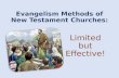 Evangelism Methods of New Testament Churches: Limited but Effective!