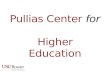 Pullias Center for Higher Education. The USC Rossier School of Education’s Pullias Center for Higher Education is considered one of the world’s leading.