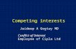 Competing interests Jaideep A Gogtay MD Conflict of Interest Employee of Cipla Ltd.
