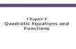 Chapter 8 Quadratic Equations and Functions. § 8.1 The Square Root Property and Completing the Square.