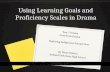 Using Learning Goals and Proficiency Scales in Drama Year 7 Drama Storybook Drama Exploring Indigenous Perspectives By Diane Pashen Holland Park State.