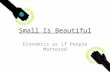 Small Is Beautiful Economics as if People Mattered.