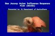1 New Jersey Avian Influenza Response Plan (Birds) Presented by: NJ Department of Agriculture.