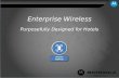 Slide Number 1 Enterprise Wireless Purposefully Designed for Hotels.
