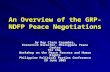 An Overview of the GRP- NDFP Peace Negotiations by Rey Claro Casambre, Executive Director, Philippine Peace Center for the Workshop on the Peace Process.