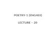 POETRY-1 (ENG403) LECTURE – 20. REVIEW OF LECTURE 19 Invocation Theme Contents of the poem Satan Fallen from Heaven.