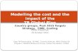 Modelling the cost and the impact of the TB Global Plan Carel Pretorius 29 October 2014 Stop TB Partnership, TB MAC, Futures Institute, WHO Global TB Program,