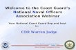 Officer Personnel Management Division Coast Guard Personnel Service Center Welcome to the Coast Guard’s National Naval Officers Association Webinar CDR.