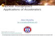 7TH INTERNATIONAL SUMMER SCHOOL ON PARTICLE ACCELERATORS AND DETECTORS, BODRUM, 21-26 AUGUST 2011 1 Nuclear Astrophysics Applications of Accelerators Alex.