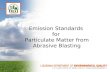 Emission Standards for Particulate Matter from Abrasive Blasting.