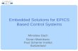 Embedded Solutions for EPICS Based Control Systems Miroslaw Dach Goran Marinkovic Paul Scherrer Institut Switzerland.