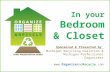 Copyright © 2010.  In your Bedroom & Closet Sponsored & Presented by Michigan Recycling Coalition & Michigan Professional Organizers.