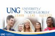 LEARN LEAD SUCCEED UNG.EDU. Dual Enrollment Programs For High School Juniors and Seniors.