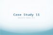 Case Study 11 Gabrielle Yeaney, M.D.. The patient is a 23-year-old male with headaches, dizziness, anusea, vomiting, diabetes insipidus, and no seizure.